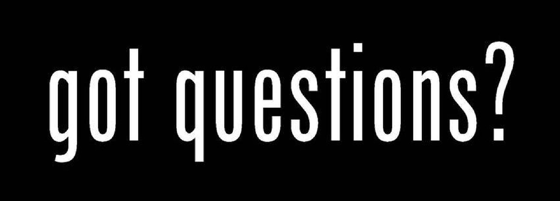 Got Questions?? — My Blind Life